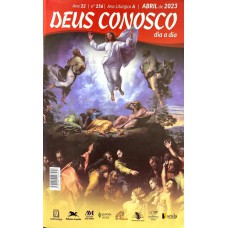 DEUS CONOSCO DIA A DIA - ABRIL/2023