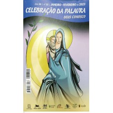 DEUS CONOSCO - CELEBRACAO DA PALAVRA - JANEIRO/FEVEREIRO 2023