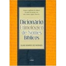 DICIONARIO ETIMOLOGICO DE NOMES BIBLICOS