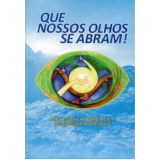 QUE NOSSOS OLHOS SE ABRAM - UMA LEITURA DE MATEUS EM PERSPECTIVA DO TESOURO