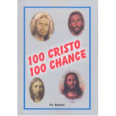 100 CRISTO 100 CHANCE