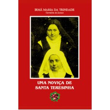 UMA NOVICA DE SANTA TERESINHA - 1ª