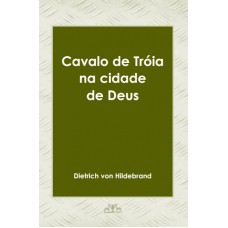 CAVALO DE TROIA NA CIDADE DE DEUS - 1ª