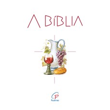 A BÍBLIA - CAPA EUCARISTIA