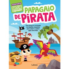 BRINCAR E APRENDER - PAPAGAIO DE PIRATA