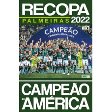 SHOW DE BOLA MAGAZINE SUPER PÔSTER - PALMEIRAS CAMPEÃO DA RECOPA 2022