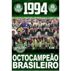 COLEÇÃO OFICIAL HISTÓRICA PALMEIRAS EDIÇÃO 13 - PÔSTER BRASILEIRO 1994