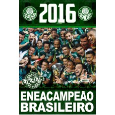 COLEÇÃO OFICIAL HISTÓRICA PALMEIRAS EDIÇÃO 21 - PÔSTER BRASILEIRO 2016