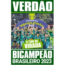 SHOW DE BOLA MAGAZINE SUPERPÔSTER - PALMEIRAS CAMPEÃO BRASILEIRO 2023