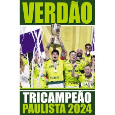 SHOW DE BOLA MAGAZINE SUPERPÔSTER - CAMPEÃO PAULISTA 2024 - PALMEIRAS