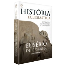 HISTÓRIA ECLESIÁSTICA