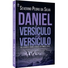 DANIEL VERSÍCULO POR VERSÍCULO