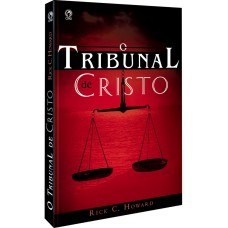 O TRIBUNAL DE CRISTO