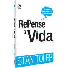 REPENSE A VIDA - UMA DIETA INCOMPARÁVEL PARA RENOVAR A MENTE