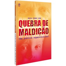 QUEBRA DE MALDIÇÃO