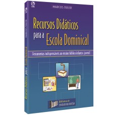 RECURSOS DIDÁTICOS PARA ESCOLA DOMINICAL