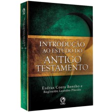 INTRODUÇÃO AO ESTUDO DO ANTIGO TESTAMENTO