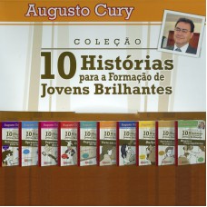 COLEÇÃO 10 HISTÓRIAS PARA FORMAÇÃO DE JOVENS BRILHANTES