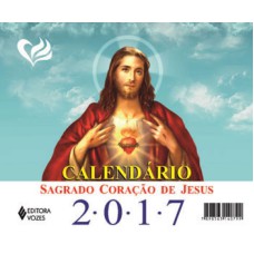 CALENDARIO VOZES DE MESA SAGRADO CORAÇAO DE JESUS 2017