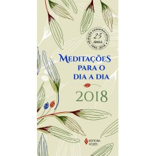 MEDITAÇÕES PARA O DIA A DIA 2018