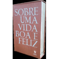 Sobre uma vida boa e feliz - caixa com 4 volumes