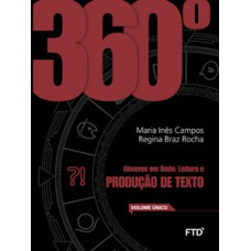 360° Produção de Texto - Vol. Único: leitura e produção de texto - Conjunto