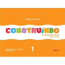 Construindo na Educação Infantil - Vol. 1: conjunto