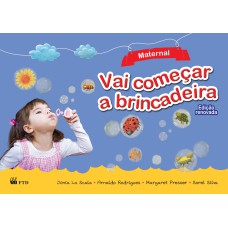 VAI COMEÇAR A BRINCADEIRA - MATERNAL