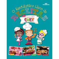 O FANTÁSTICO LIVRO DE RECEITAS DOS PEQUENOS CHEFS - LIVRO + AVENTAL