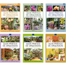 GUIA PRÁTICO DE ORQUÍDEAS - TEMPORADAS 1 E 2 ( VOLUMES 1 A 6)