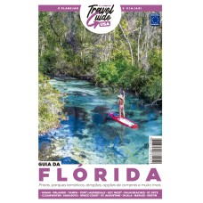 GUIA DA FLÓRIDA - TRAVEL GUIDE USA