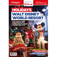 FÉRIAS EM ORLANDO - GUIA HOLIDAYS - WALT DISNEY WORLD RESORT