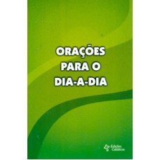 ORACOES PARA O DIA A DIA