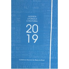 AGENDA LITÚRGICA E PASTORAL 2019 - ESPECIAL AZUL