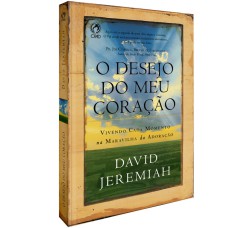 O DESEJO DO MEU CORAÇÃO