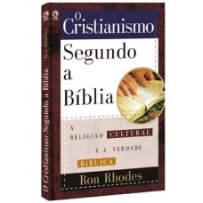 CRISTIANISMO SEGUNDO A BÍBLIA