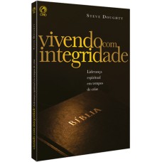 VIVENDO COM INTEGRIDADE