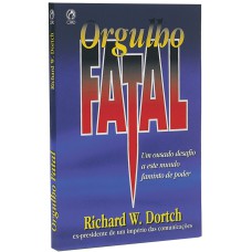 ORGULHO FATAL