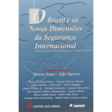 BRASIL E AS NOVAS DIMENSOES DA SEGURANCA INTERNACIONAL - 1