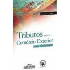 TRIBUTOS SOBRE COMERCIO EXTERIOR