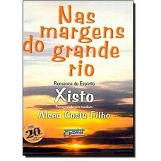 NAS MARGENS DO GRANDE RIO - 1