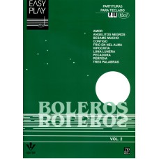 EASY PLAY - BOLEROS VOLUME 2