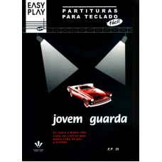 EASY PLAY - JOVEM GUARDA