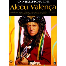 O MELHOR DE ALCEU VALENCA