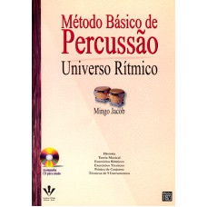 MÉTODO BÁSICO DE PERCUSSÃO - UNIVERSO RÍTMICO