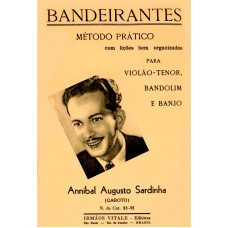 BANDEIRANTES - MÉTODO PARA VIOLÃO TENOR BANDOLIM E BANJO