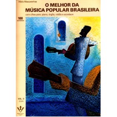 MELHOR DA MÚSICA POPULAR BRASILEIRA, O - VOLUME II