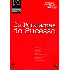 EASY PLAY - OS PARALAMAS DO SUCESSO