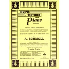 NOVO MÉTODO PARA PIANO - 4ª PARTE - TEÓRICO PRÁTICO E RECREATIVO