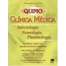 QUIMO CLINICA MÉDICA - INFECTOLOGIA / NEUROLOGIA / PNEUMOLOGIA